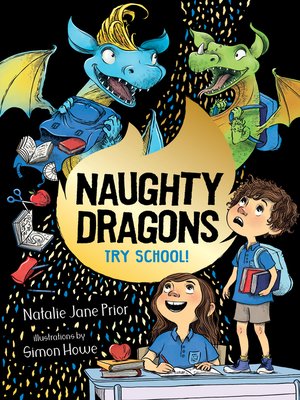 cover image of Naughty Dragons Try School!